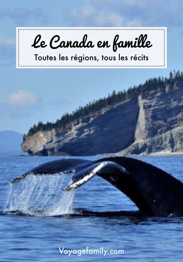 partir en voyage au canada en famille